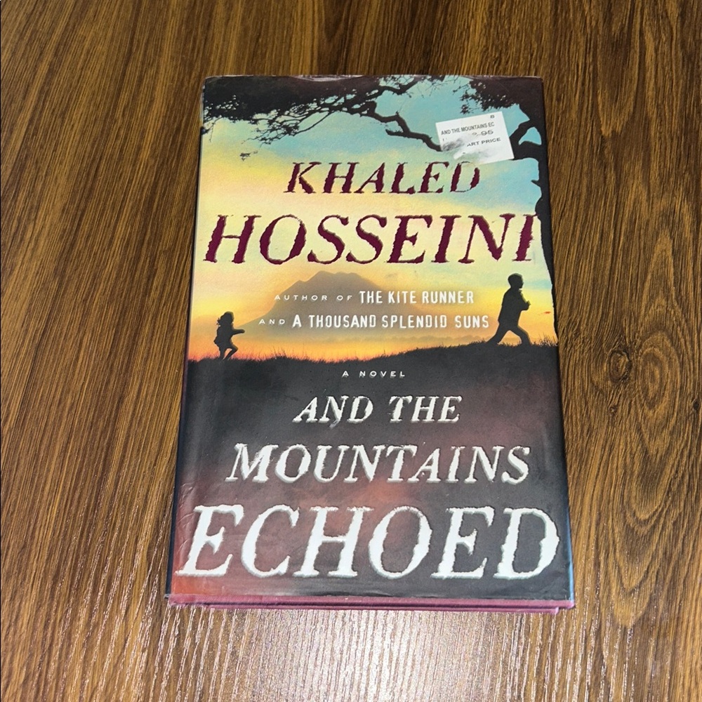 And the Mountains Echoed by Khaled Hosseini